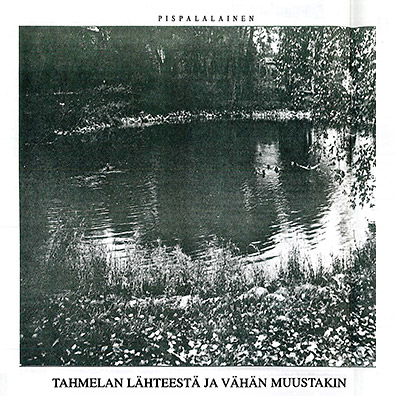 Pispalalainen-lehden&nbsp;juttuja l&auml;hteest&auml;